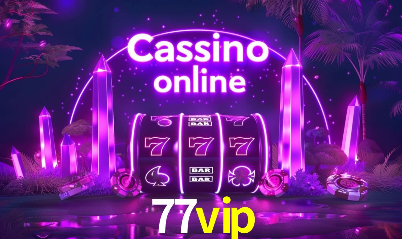 Casino Ao Vivo 77vip